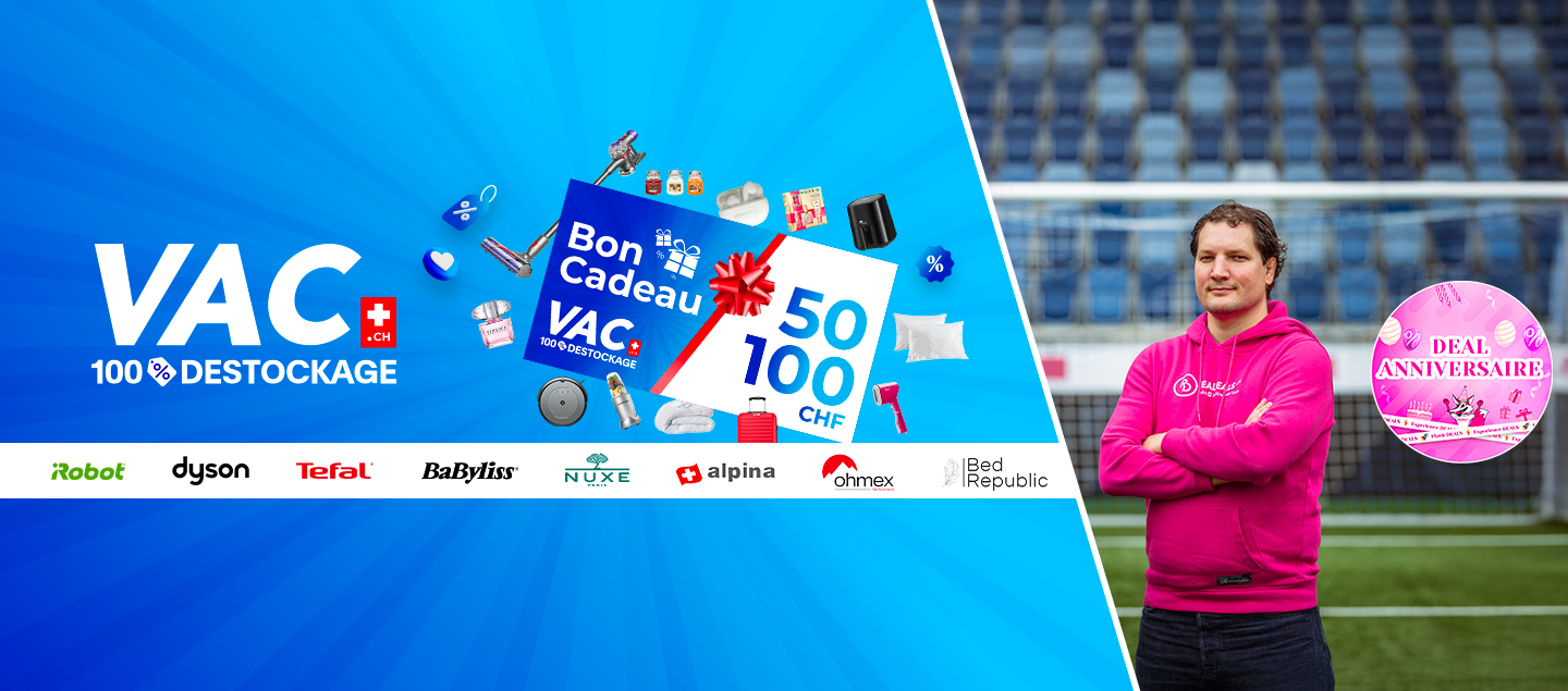 VAC.ch l'aventure (re)commence - Bons de CHF 50.- ou CHF 100.- valables sur tout le site VAC.ch