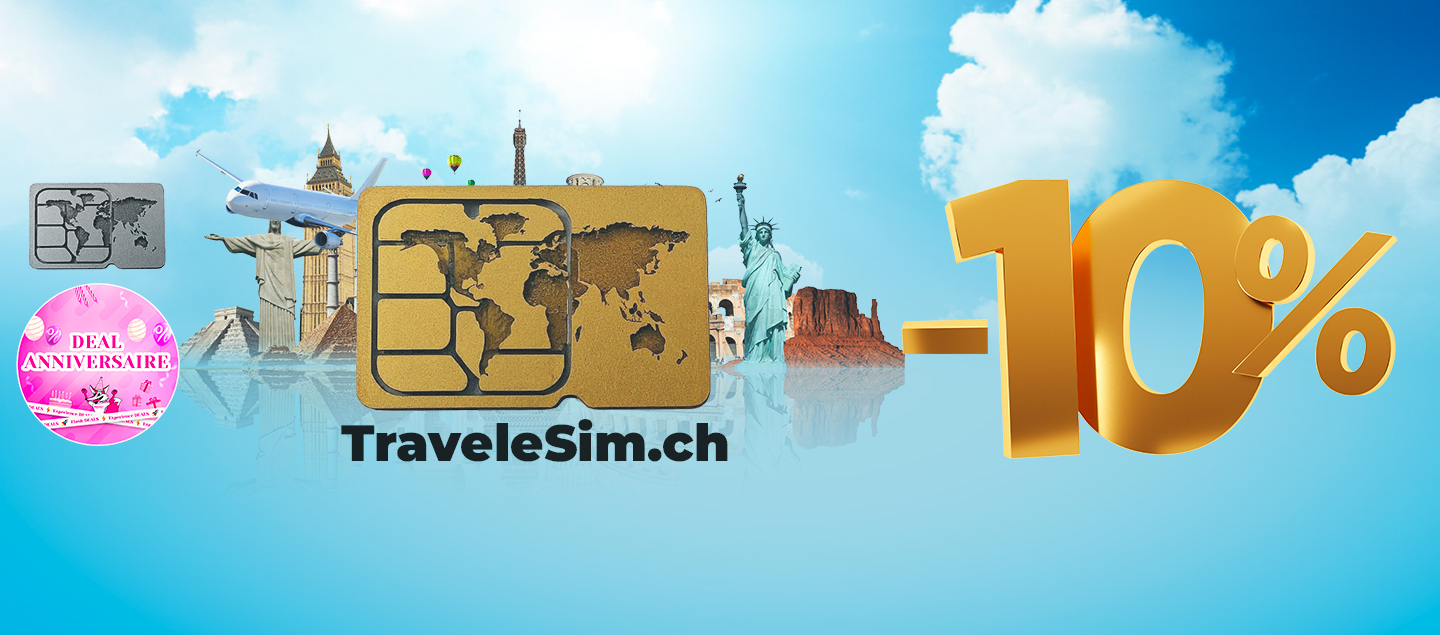 10% de RABAIS sur toutes les eSim TraveleSim (dès 10 Go de données)