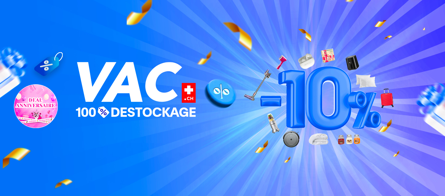 VAC.ch l'aventure (re)commence - 10% de RABAIS supplémentaire valables sur tout le site VAC.ch