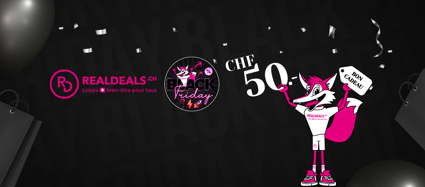 BlackFriday - Bon cadeau sur Realdeals.ch d'une valeur de CHF 50.-