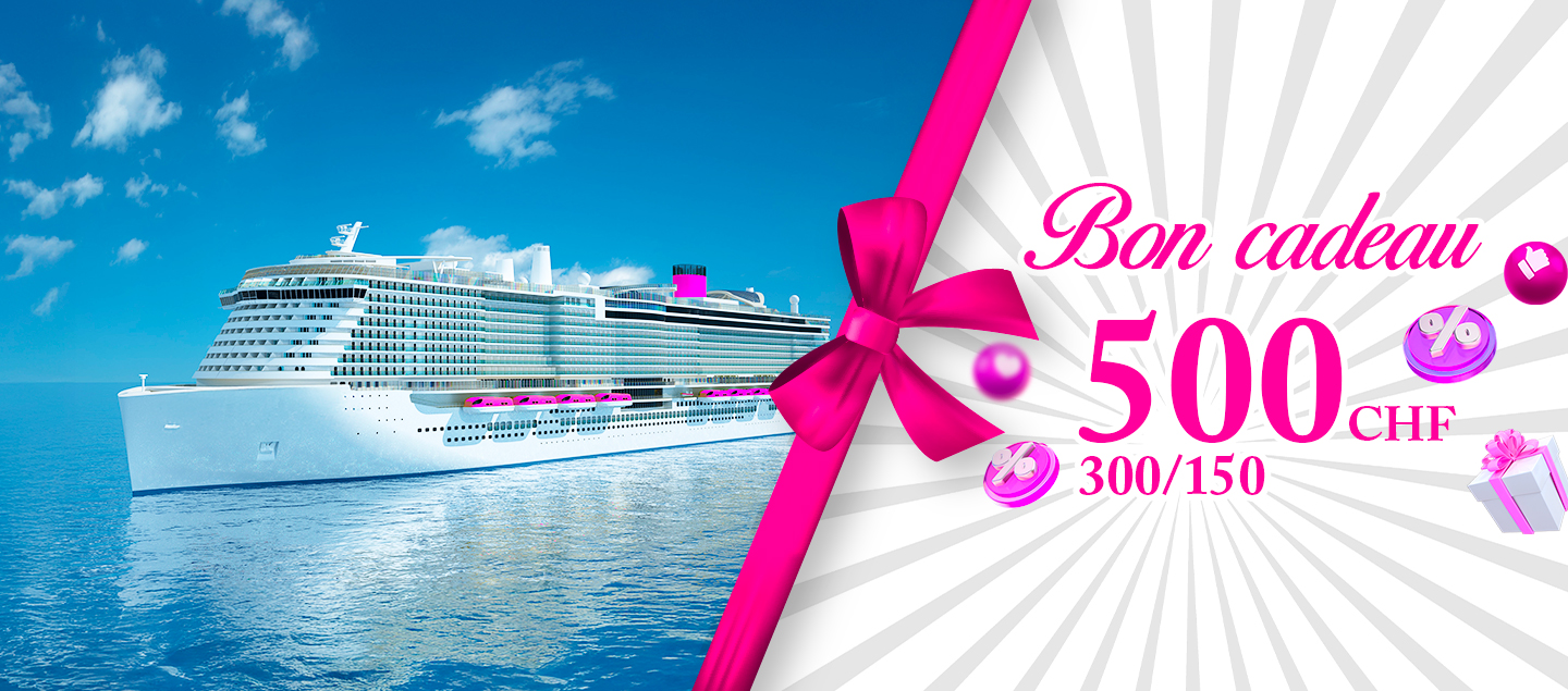 Bon cadeau pour une croisière (MSC, Costa ou CroisiEurope) - CHF 150.-, CHF 300.- ou CHF 500.-