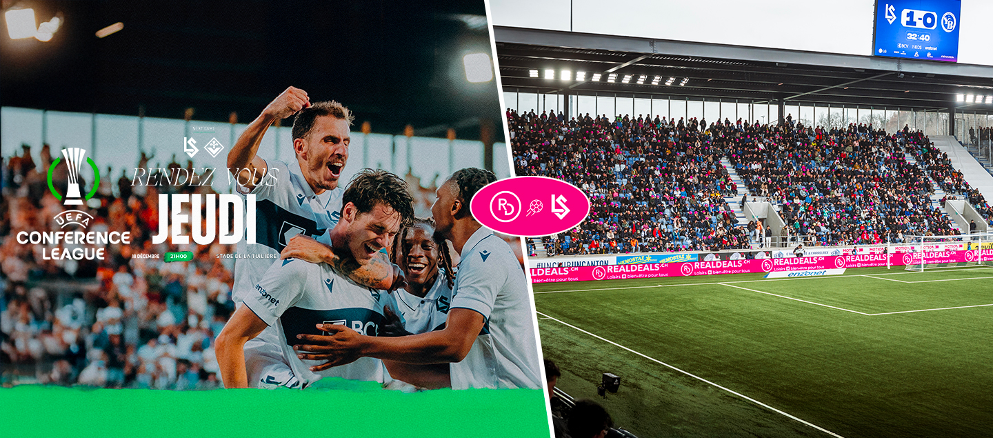Conference League - 1 entrée en Tribune A pour le match de Coupe d’Europe LS VS Fiorentina (18.12.25)