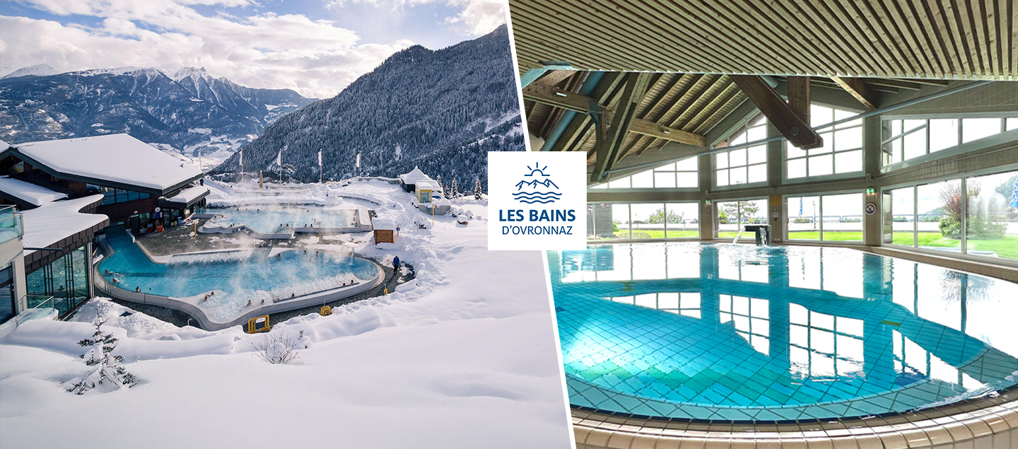 2 Entrées aux bains d’Ovronnaz