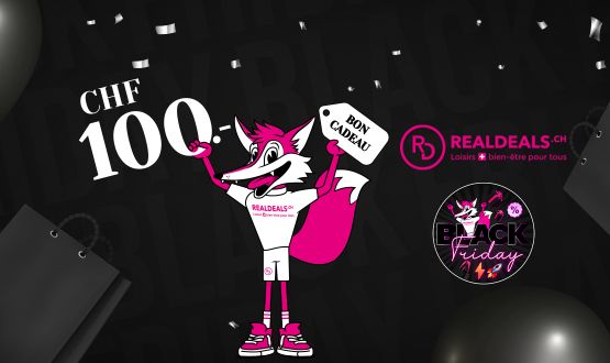 BlackFriday - Bon cadeau sur Realdeals.ch d'une valeur de CHF 100.-