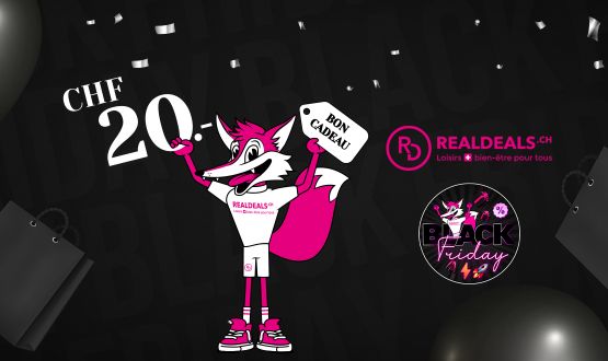 BlackFriday - Bon cadeau sur Realdeals.ch d'une valeur de CHF 20.-