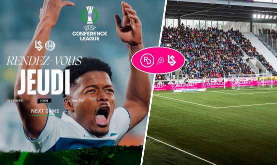 Conference League - 1 entrée pour le match de Coupe d’Europe LS VS SK Sigma Olomouc (26.02.2026)